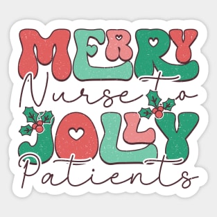 Merry Nurse Jolly Patient Sticker